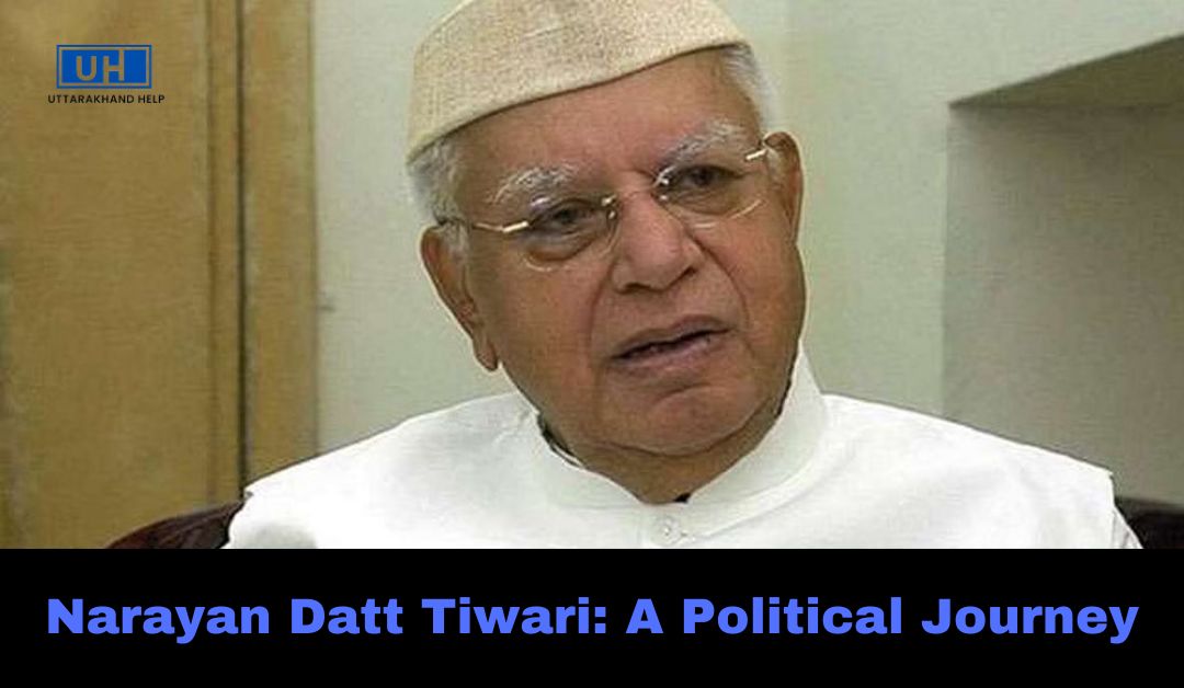 Narayan Datt Tiwari: A Political Journey