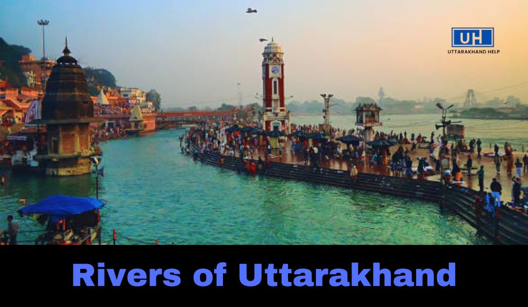 Rivers of Uttarakhand: Uttarakhand and Its Rivers