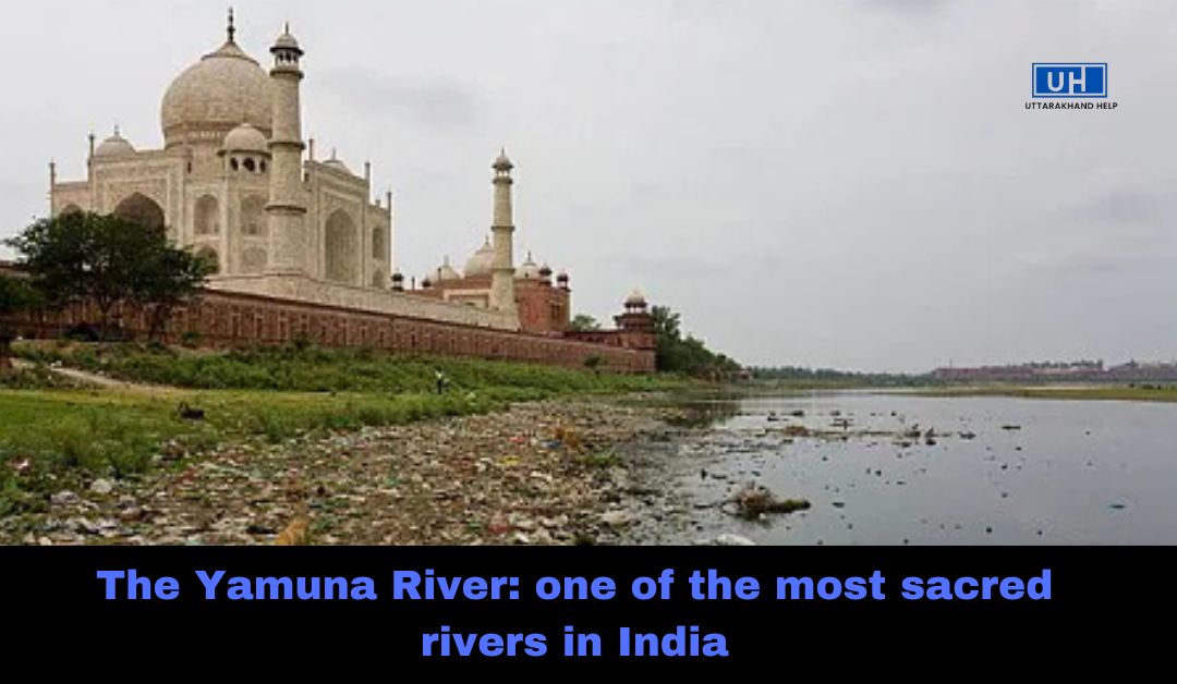 The Yamuna River: one of the most sacred rivers in India